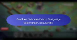 Read more about the article Gold Pass: Saisonale Events, Einzigartige Belohnungen, Bonusartikel